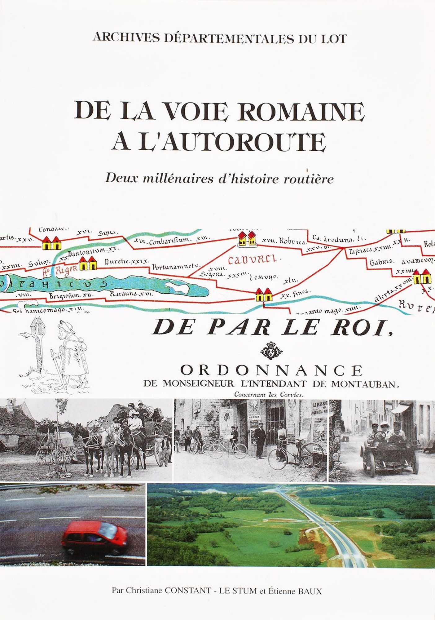 De la voie romaine à l'autoroute