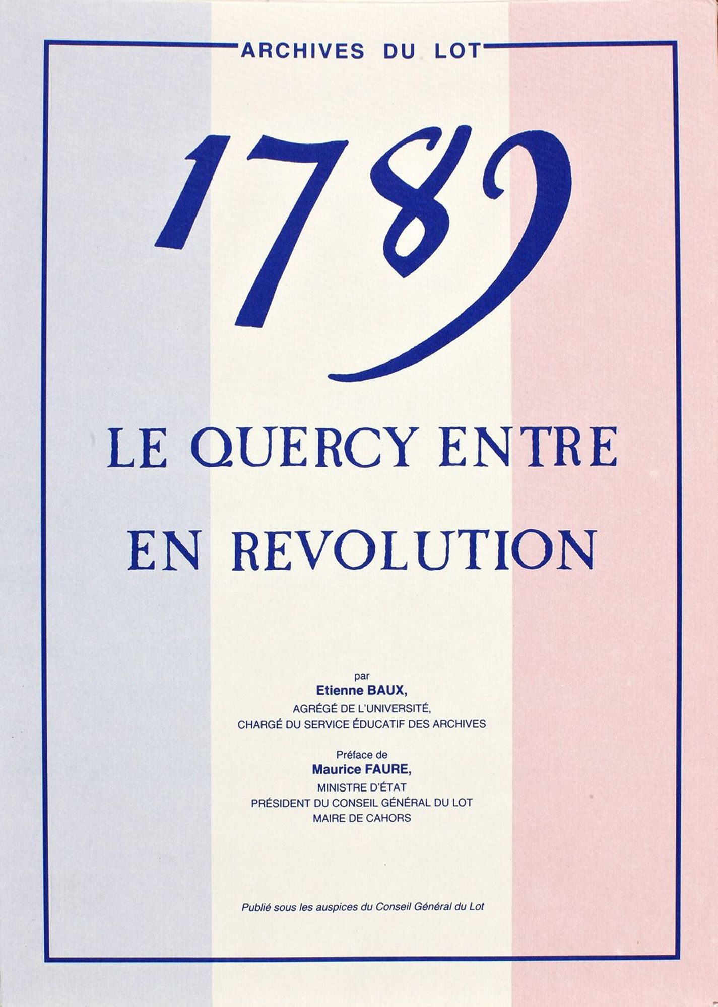 1789 Le Quercy entre en Révolution